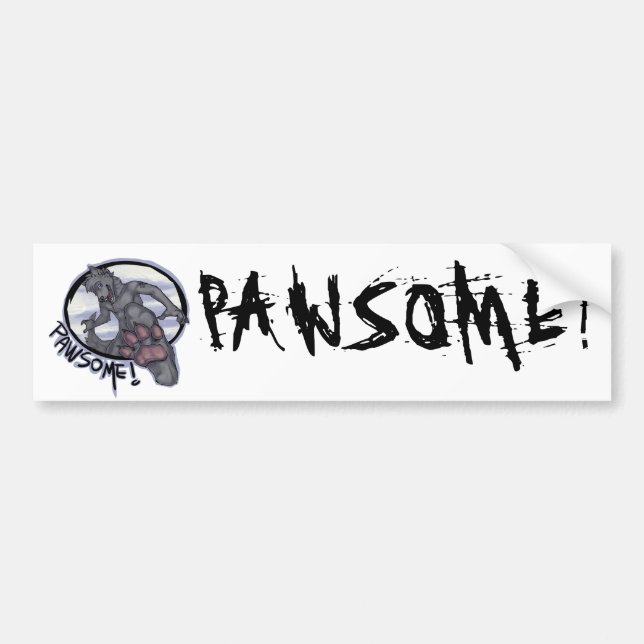 pawsome bumper sticker (Front)