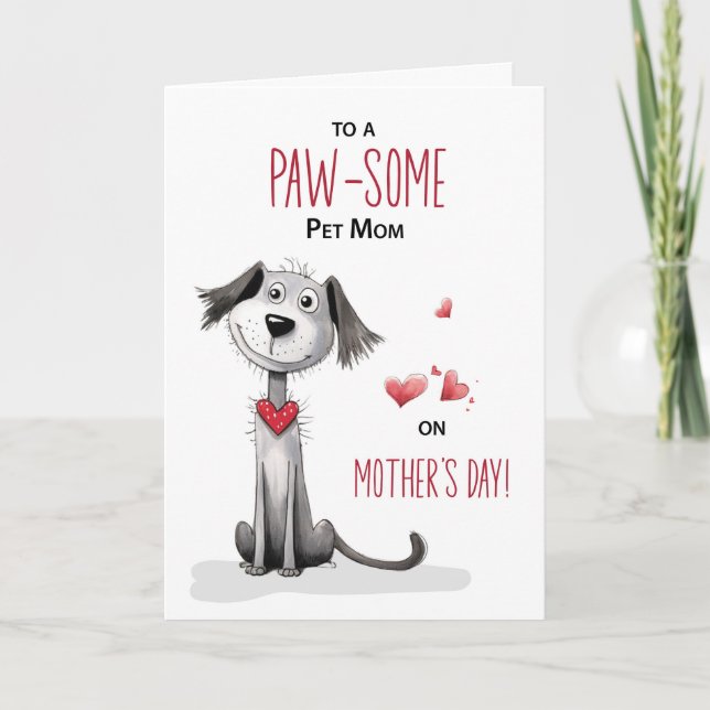 Pawsome Dog Pet Mom Whimsical Mothers Day Card (Front)