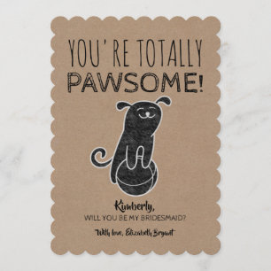 Pawsome Funny Bridesmaid Proposal Invitation