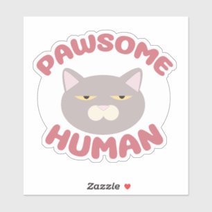 Pawsome Human Funny Cat Head Cartoon Design Sticker