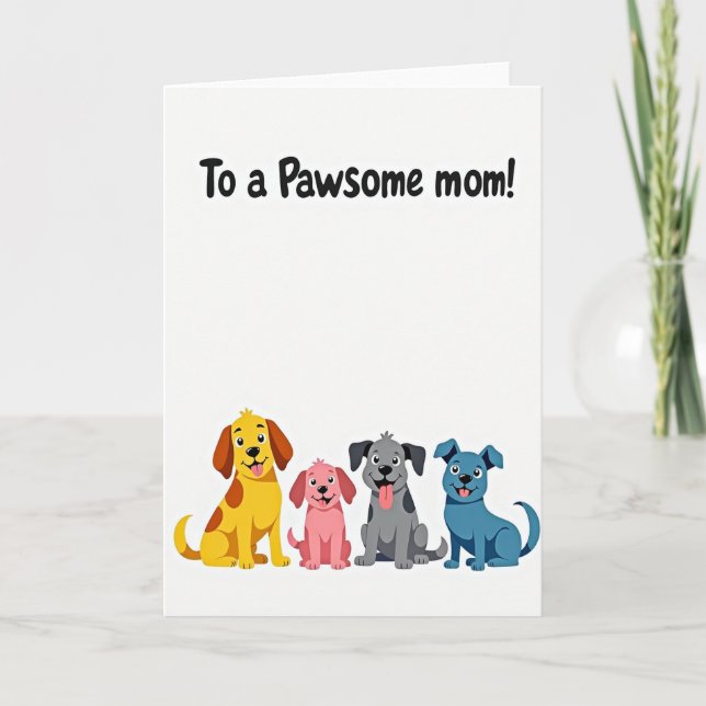 Pawsome Mom Dogs Illustration Card (Front)