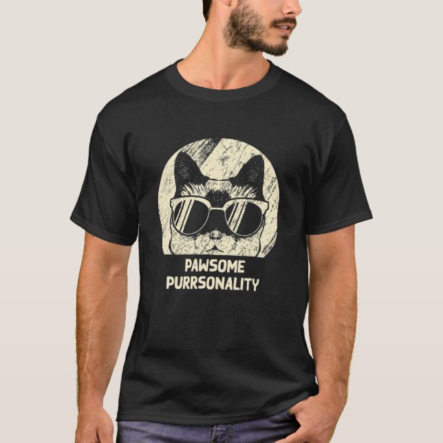 Pawsome Purrsonality Beautiful Cat Mom Cute Cat Da T-Shirt (Front)