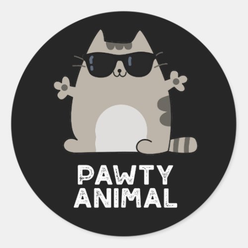 Pawty Animal Funny Party Cat Pun Dark BG Classic Round Sticker