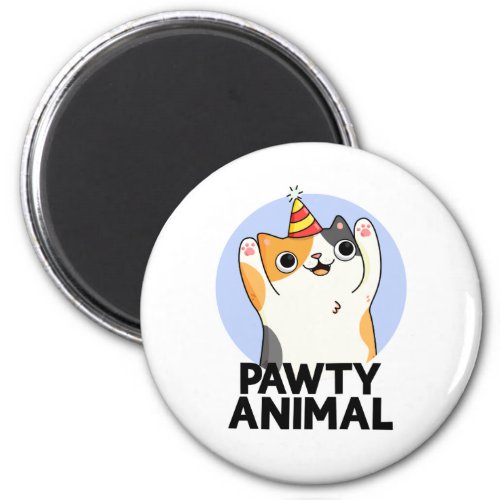 Pawty Animal Funny Party Cat Pun  Magnet