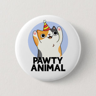 Pawty Animal Funny Party Hat Cat Pun  Button