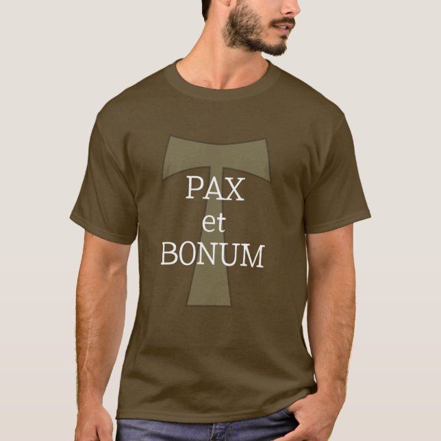Pax et Bonum (Peace and Good) Men's Tee Shirt (Front)