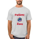 Pax Pox Patient Zero shirt. Choose the color! T-Shirt