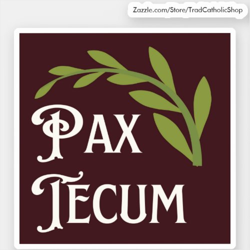 Pax Tecum Cute Latin Catholic Peace Be With You Sticker