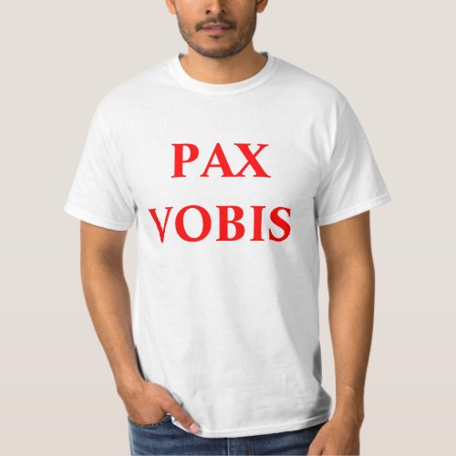 PAX VOBIS CAMISIA T_Shirt