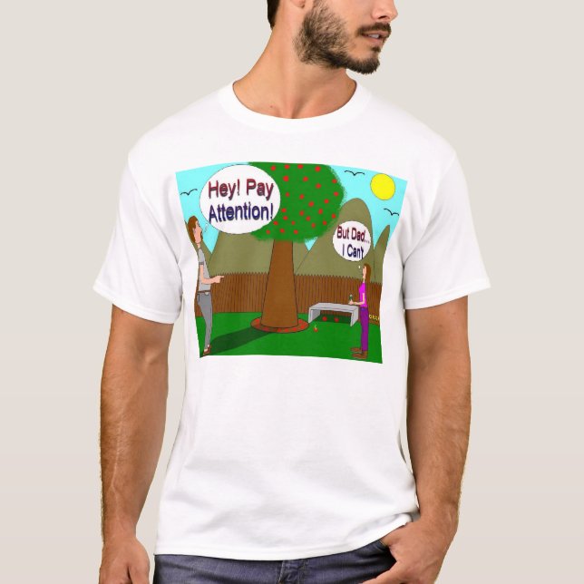   Pay Attention T-Shirt (Front)