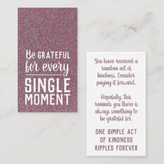 Pay it Forward Random Act of Kindness Pink Mauve Business Card