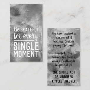 Pay it Forward Random Kindness Gratitude Silver Business Card