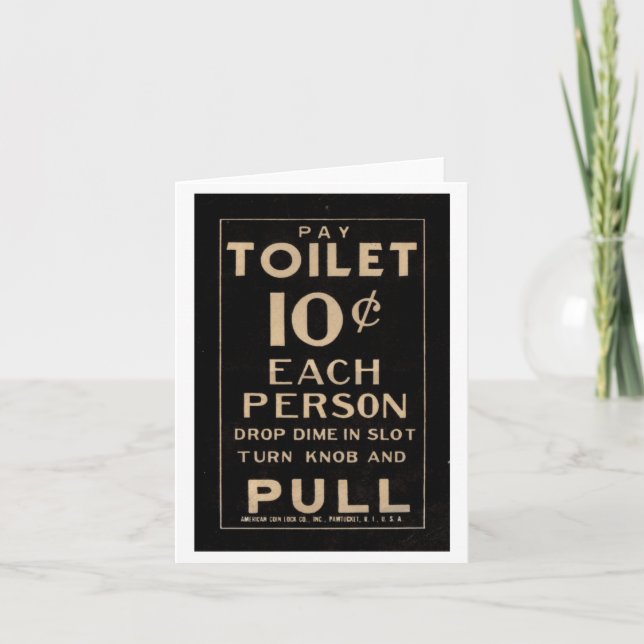Pay Toilet Note Card (Front)