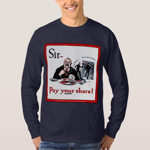 Pay Your Share Mr Big T_Shirt