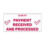 [ Thumbnail: "Payment Received and Processed" & Check Mark Icon Self-Inking Stamp ]
