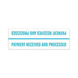 "PAYMENT RECEIVED AND PROCESSED" Rubber Stamp