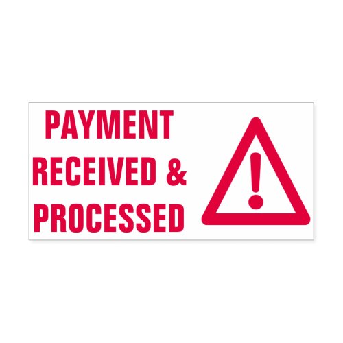 PAYMENT RECEIVED  PROCESSED  Alert Icon Self_inking Stamp