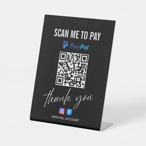 PAYPAL QR CODE SCAN TO PAY THANK YOU BLACK PEDESTAL SIGN
