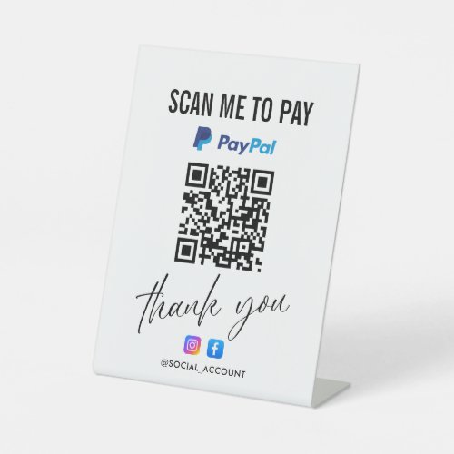 PAYPAL QR CODE SCAN TO PAY THANK YOU PEDESTAL SIGN