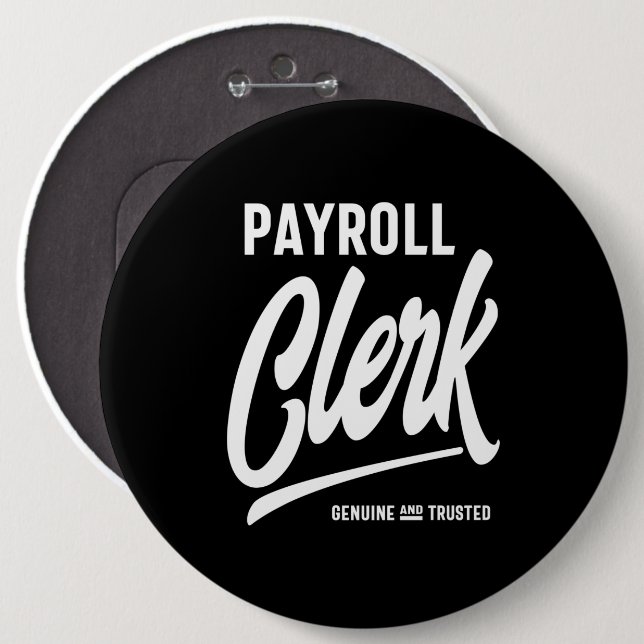 Payroll Clerk Job Title Gift Button (Front & Back)