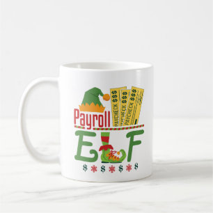 Payroll Elf Christmas Payroll Clerk Manager Coffee Mug