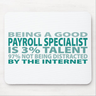Payroll Specialist 3% Talent Mouse Pad