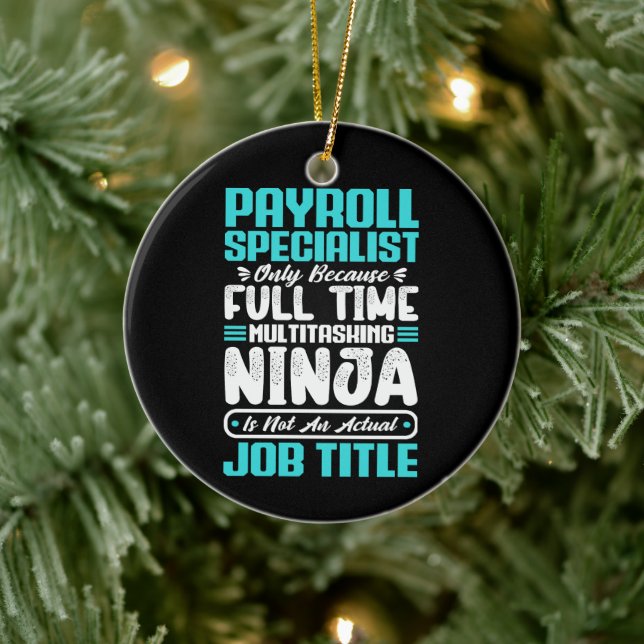 Payroll Specialist Job Title Profession Skills Ceramic Ornament (Tree)