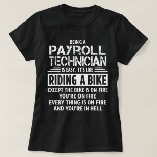 Payroll Technician T-Shirt