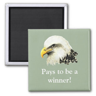 Pays to be a Winner, Quote USA Military Bald Eagle Magnet