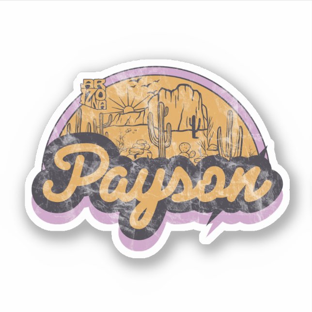 Payson, Arizona  Sticker (Front)
