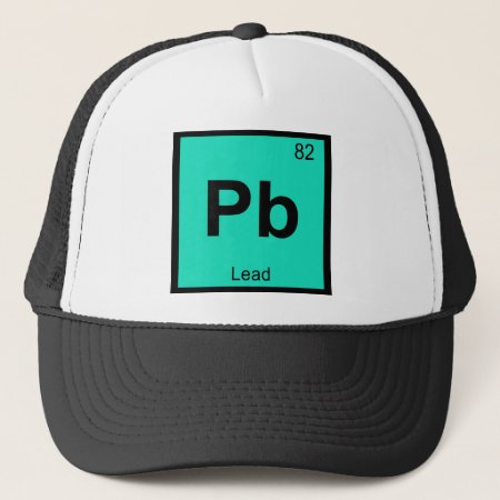 Pb - Lead Chemistry Periodic Table Symbol Element Trucker Hat