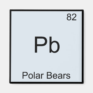 Pb - Polar Bears Funny Chemistry Element Symbol Magnet