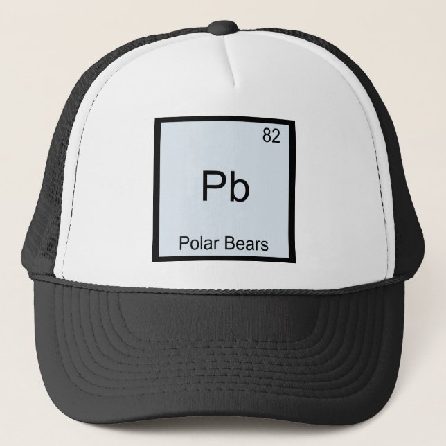 Pb - Polar Bears Funny Chemistry Element Symbol Trucker Hat (Front)
