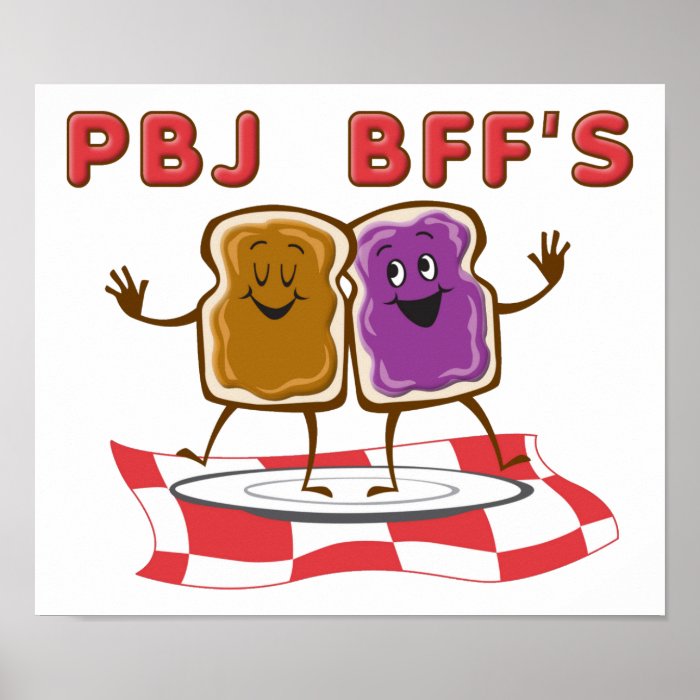 PBJ BFF Funny Poster