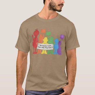 PBS Teaches Truth That’s Why They Fear It T-Shirt