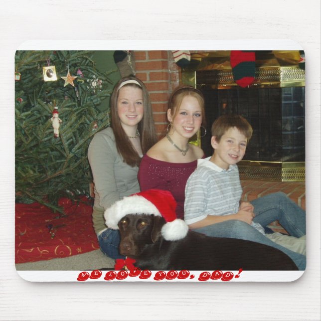 PC090016, WE LOVE YOU, DAD! MOUSE PAD (Front)