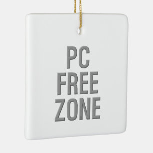 PC Free Zone white ceramic ornament