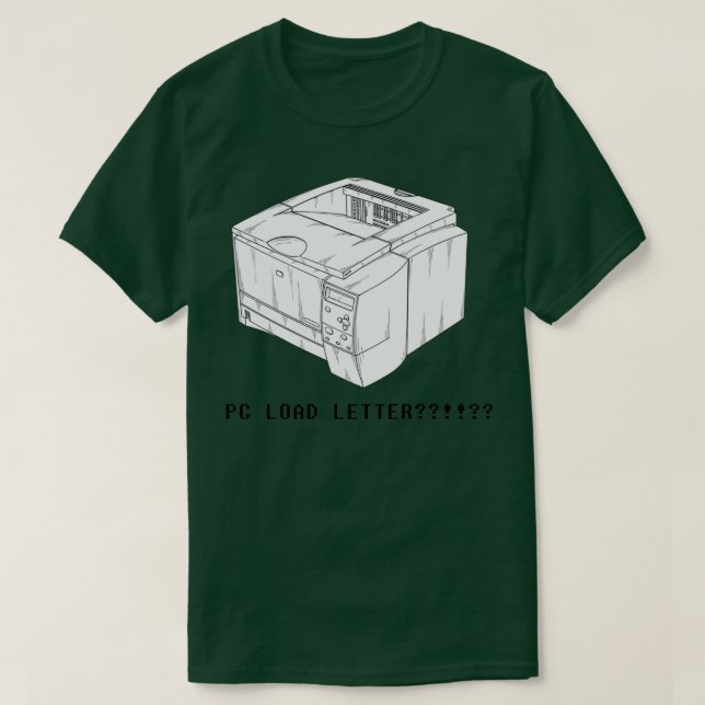 PC Load Letter T-Shirt (Design Front)