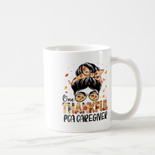 Pca Caregiver One Thankful Messy Bun Thanksgiving  Coffee Mug