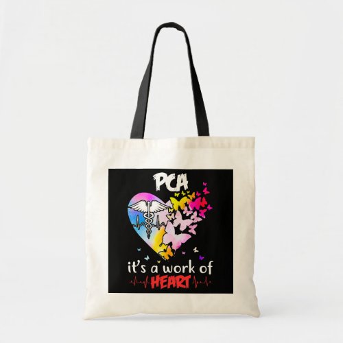 PCA Its A Work Of Heart Happy Nurse Week Day  Tote Bag