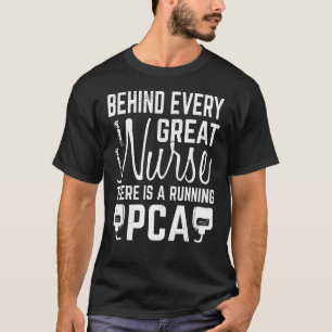 Pca  Pca Healthcare Assistant Health Specialist Ca T-Shirt