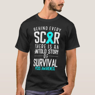 PCOS Awareness Behind Every Scar Warrior Ovary Syn T-Shirt