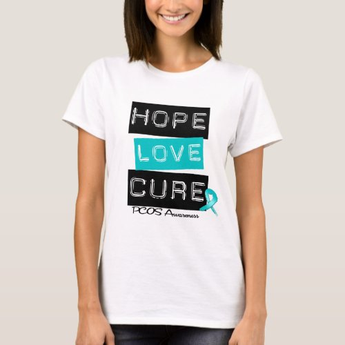 PCOS Awareness  Hope Love Cure T_Shirt