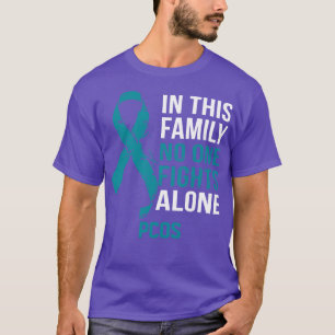 PCOS Awareness No One Fights Alone Hope For A Cure T-Shirt