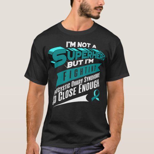 PCOS Awareness  Polycystic Ovarian Syndrome T_Shirt