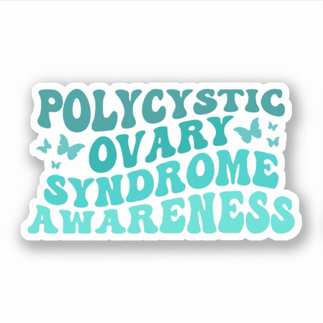 PCOS Awareness, Polycystic Ovary Syndrome Awarenes Sticker (Front)
