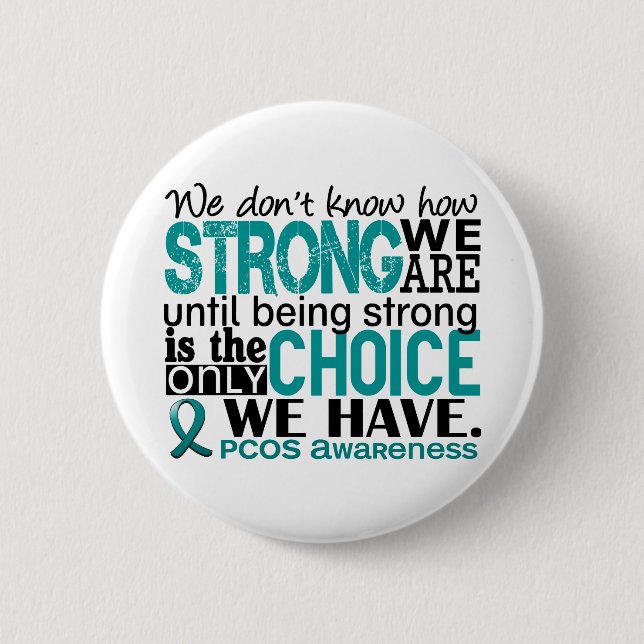 PCOS How Strong We Are Pinback Button (Front)