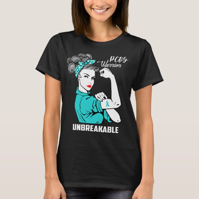 PCOS Warrior Unbreakable T-Shirt (Front)
