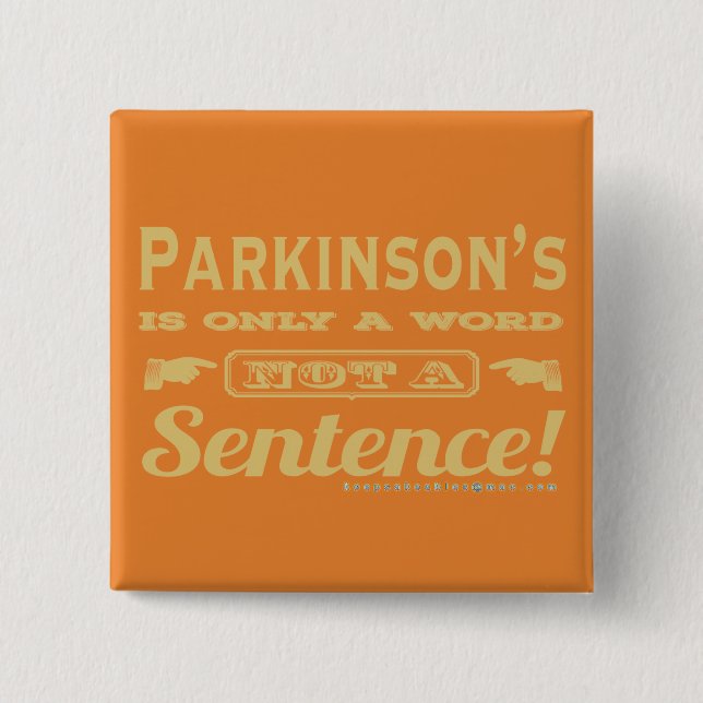 PD is Only a Word Gold Button (Front)