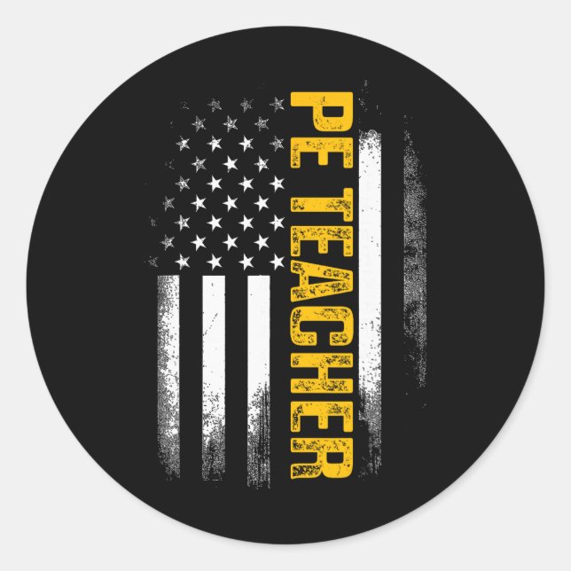 Pe Physical Education Teacher Flag Gifts Men Women Classic Round Sticker (Front)